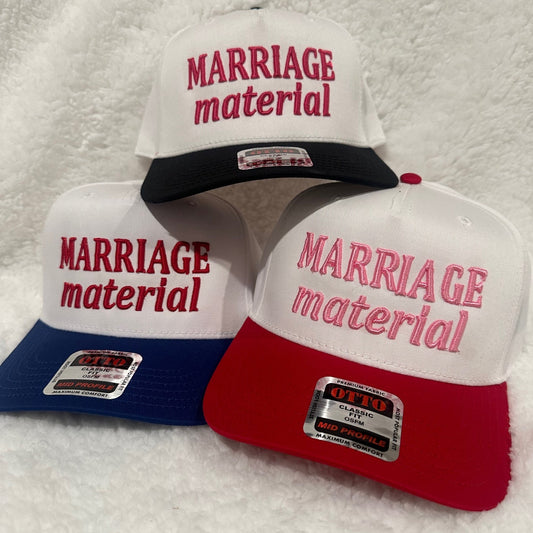 MARRIAGE MATERIAL  Embroidered Trucker Hat